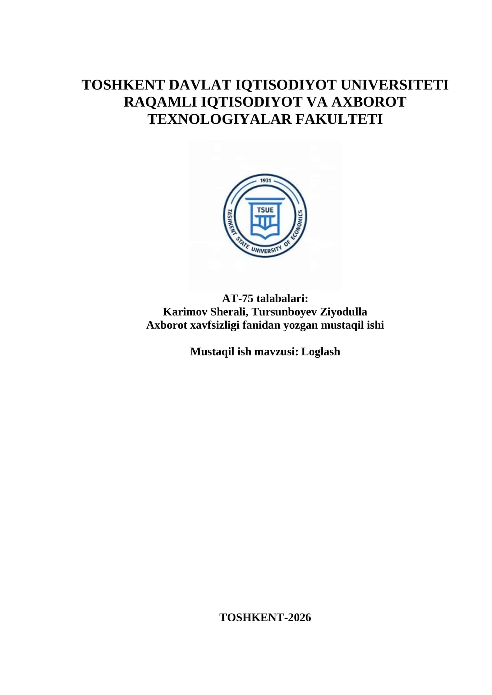 Mustaqil ish mavzusi: Loglash