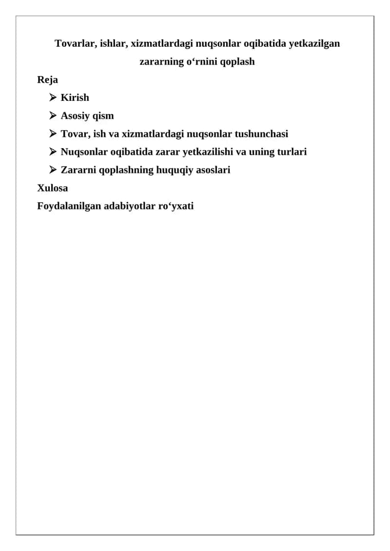 Nuqsonlar oqibatida yetkazilgan zararning o‘rnini qoplash