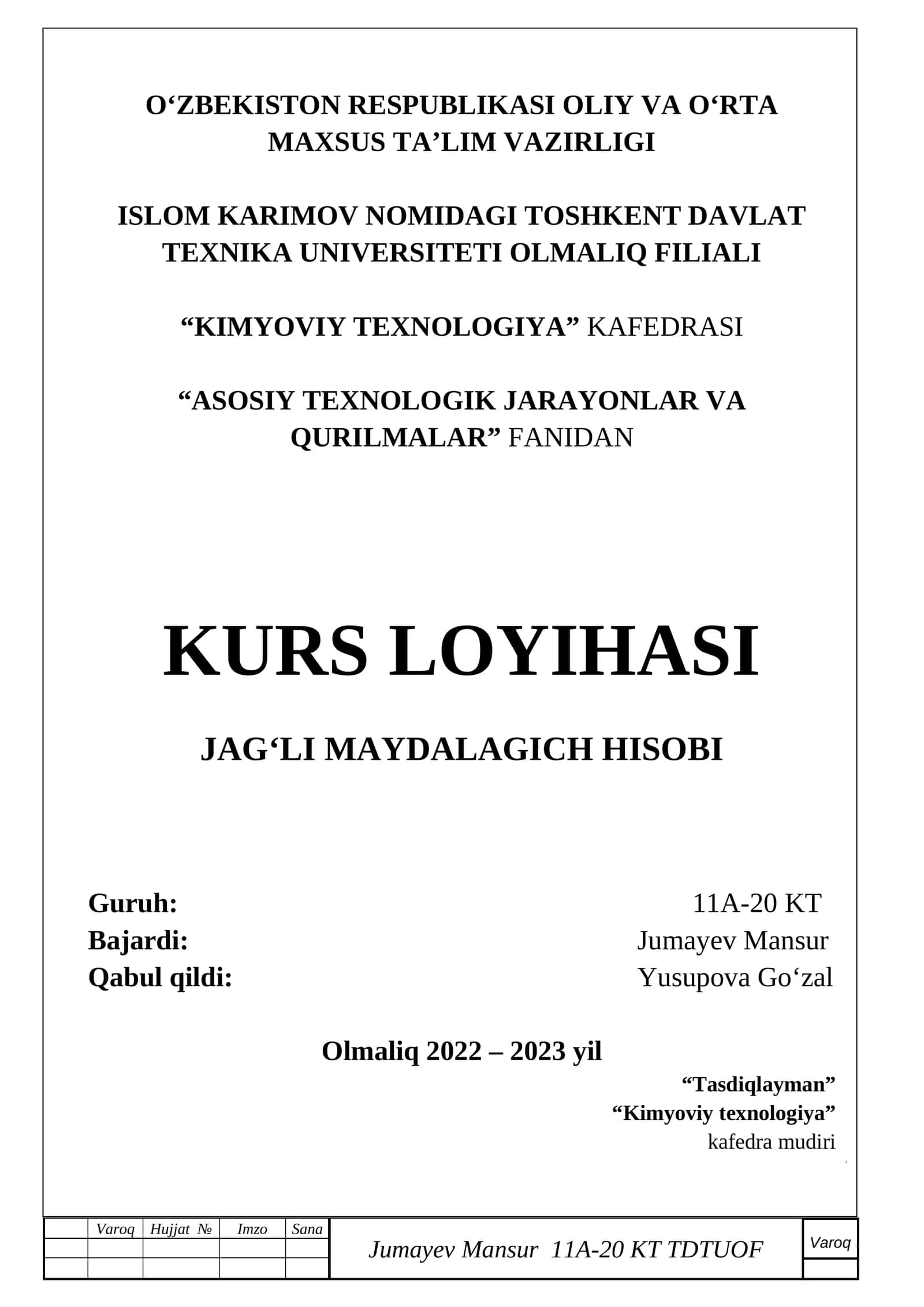 ASOSIY TEXNOLOGIK JARAYONLAR VA QURILMALAR FANIDAN KURS LOYIHASI
