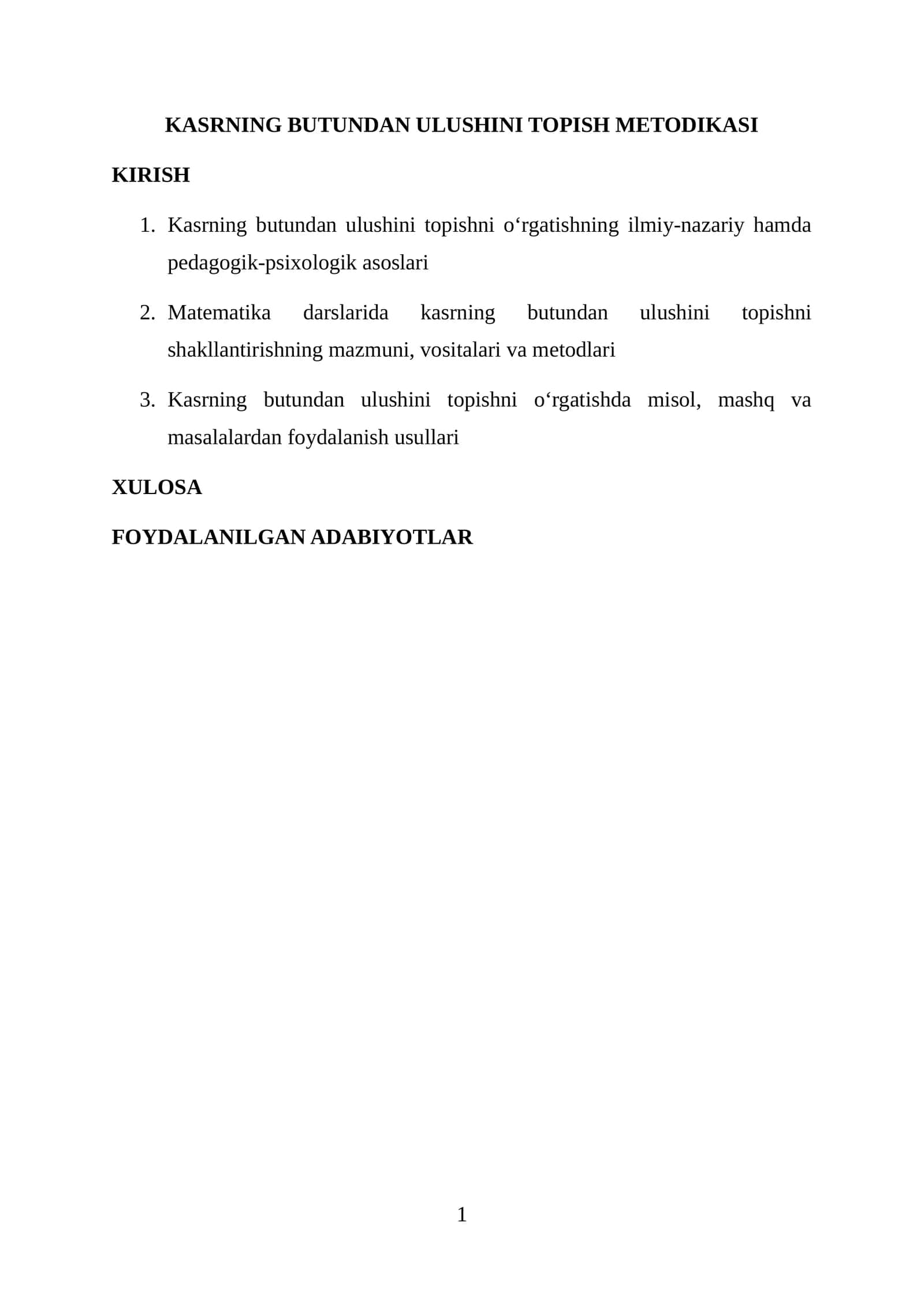 KASRNING BUTUNDAN ULUSHINI TOPISH METODIKASI
