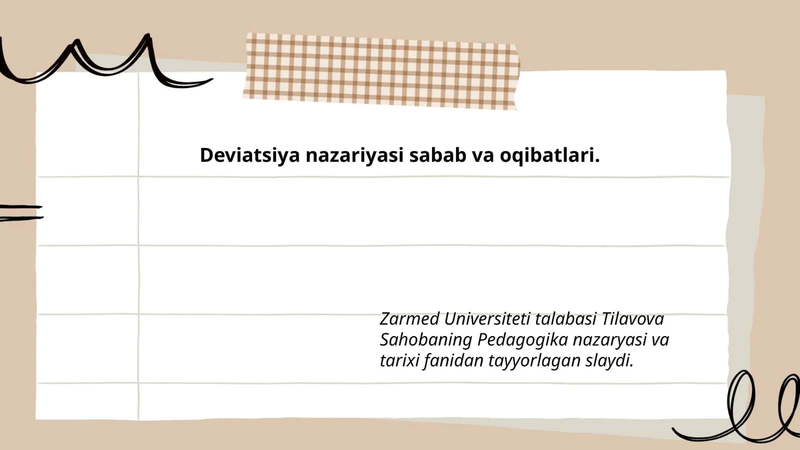 Deviatsiya nazariyasi sabab va oqibatlari