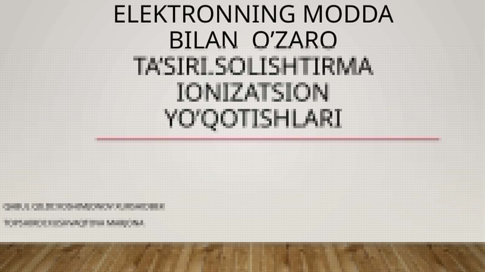 Elektronning modda bilan o’zaro ta’siri. Solishtirma ionizatsion yo’qotishlari.