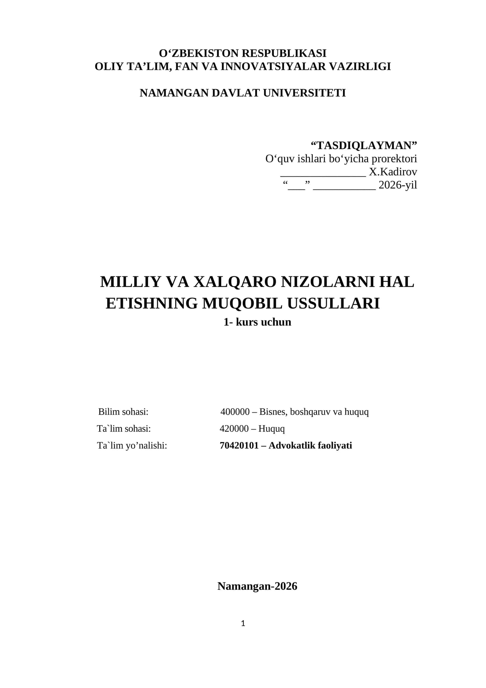 MILLIY VA XALQARO NIZOLARNI HAL ETISHNING MUQOBIL USSULLARI
