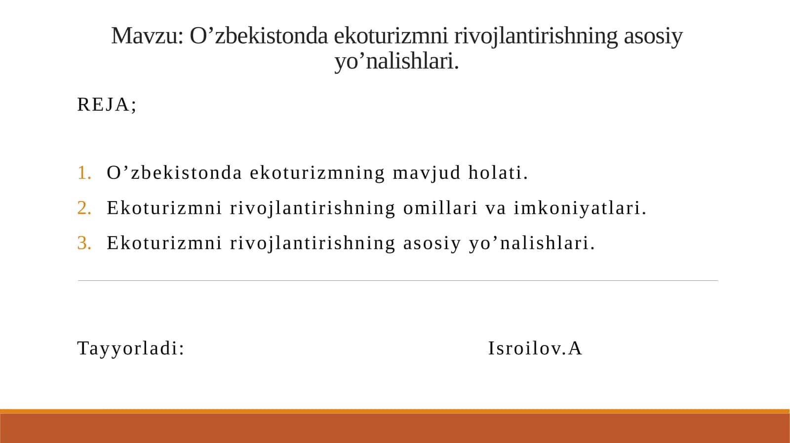O’zbekistonda ekoturizmni rivojlantirishning asosiyy o’nalishlari