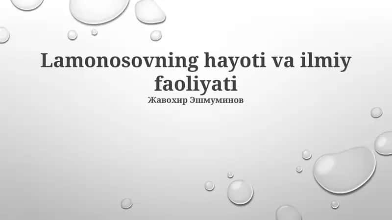Lamonosovning hayoti va ilmiy faoliyati