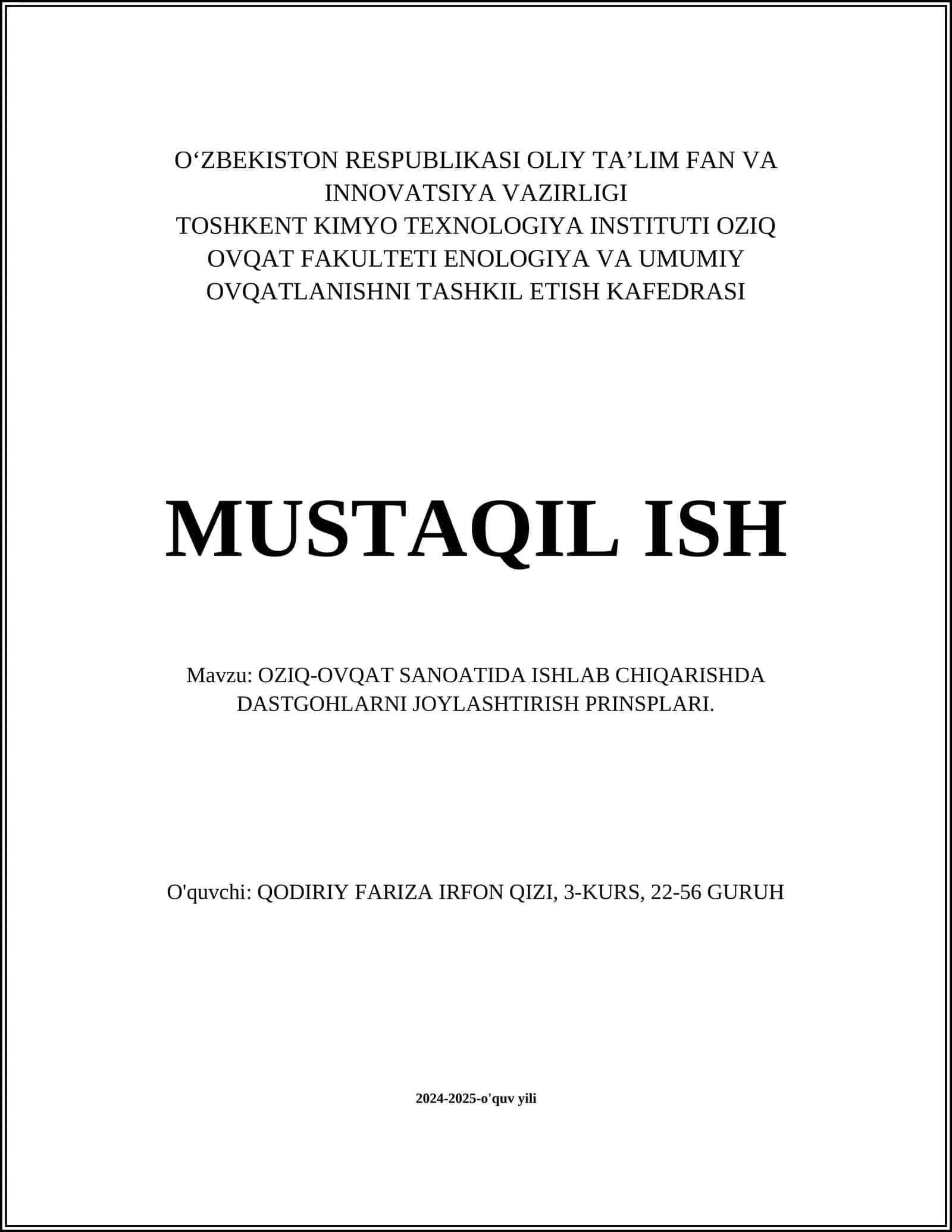 OZIQ-OVQAT SANOATIDA ISHLAB CHIQARISHDA DASTGOHLARNI JOYLASHTIRISH PRINSPLARI