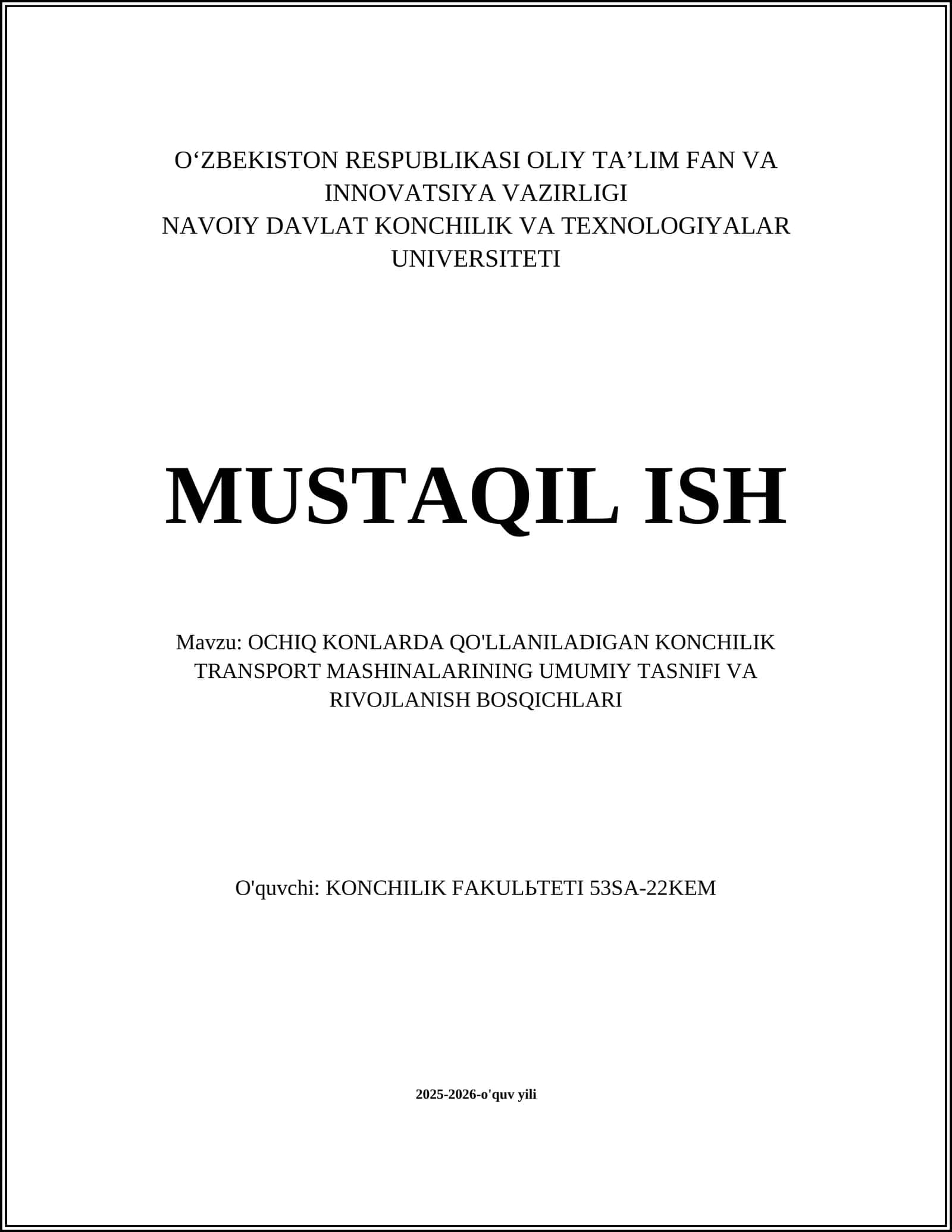 OCHIQ KONLARDA QO'LLANILADIGAN KONCHILIK TRANSPORT MASHINALARI