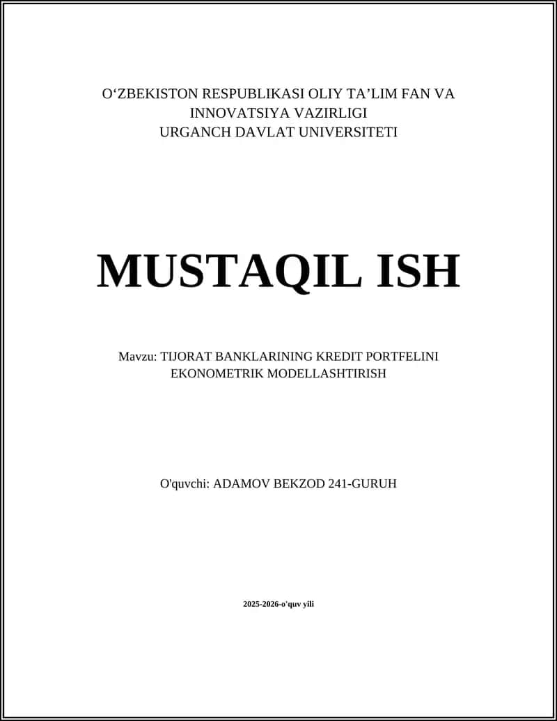 TIJORAT BANKLARINING KREDIT PORTFELINI EKONOMETRIK MODELLASHTIRISH