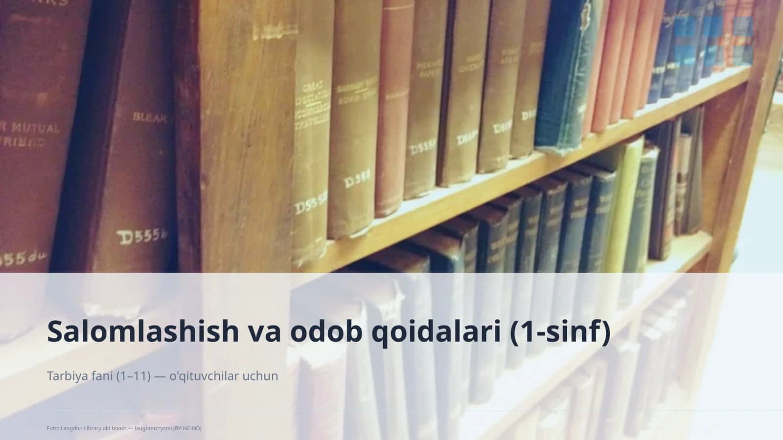 Salomlashish va odob qoidalari (1-sinf)