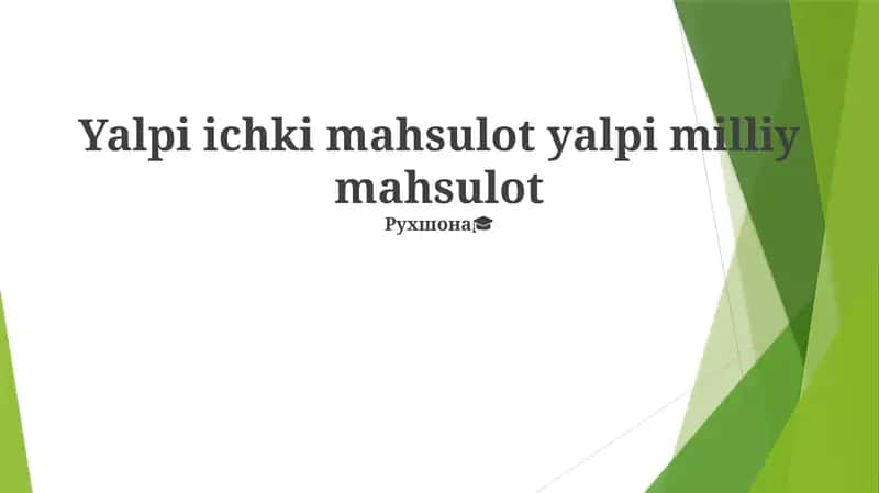 Yalpi ichki mahsulot yalpi milliy mahsulot