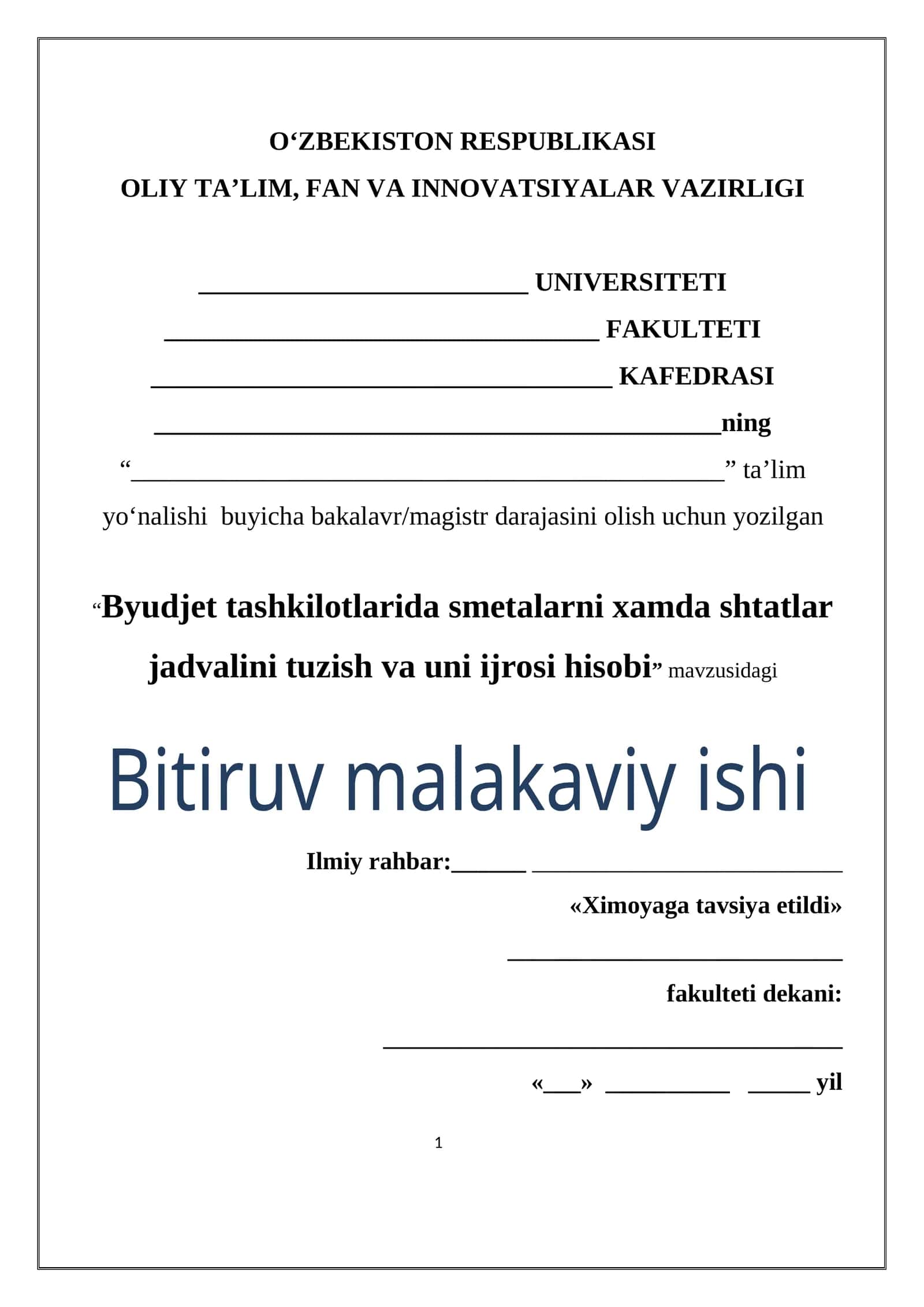 Byudjet tashkilotlarida smetalarni xamda shtatlar jadvalini tuzish va uni ijrosi hisobi