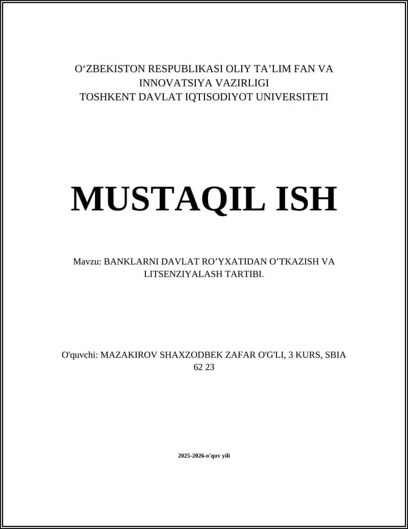BANKLARNI DAVLAT RO’YXATIDAN O’TKAZISH VA LITSENZIYALASH TARTIBI