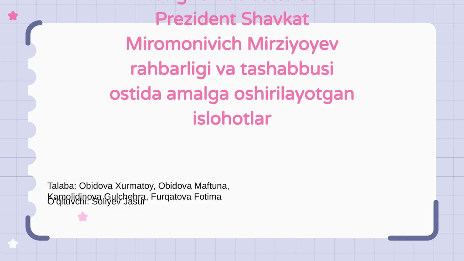 Yangi O'zbekiston: Umidlar va Maqsadlar