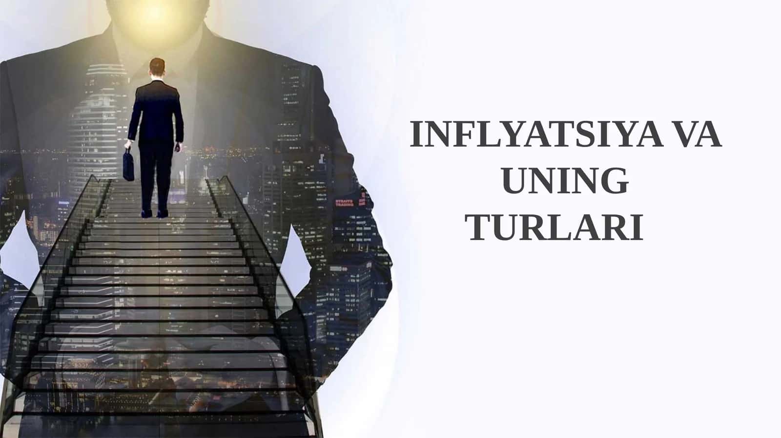 Inflyatsiya va uning turlari