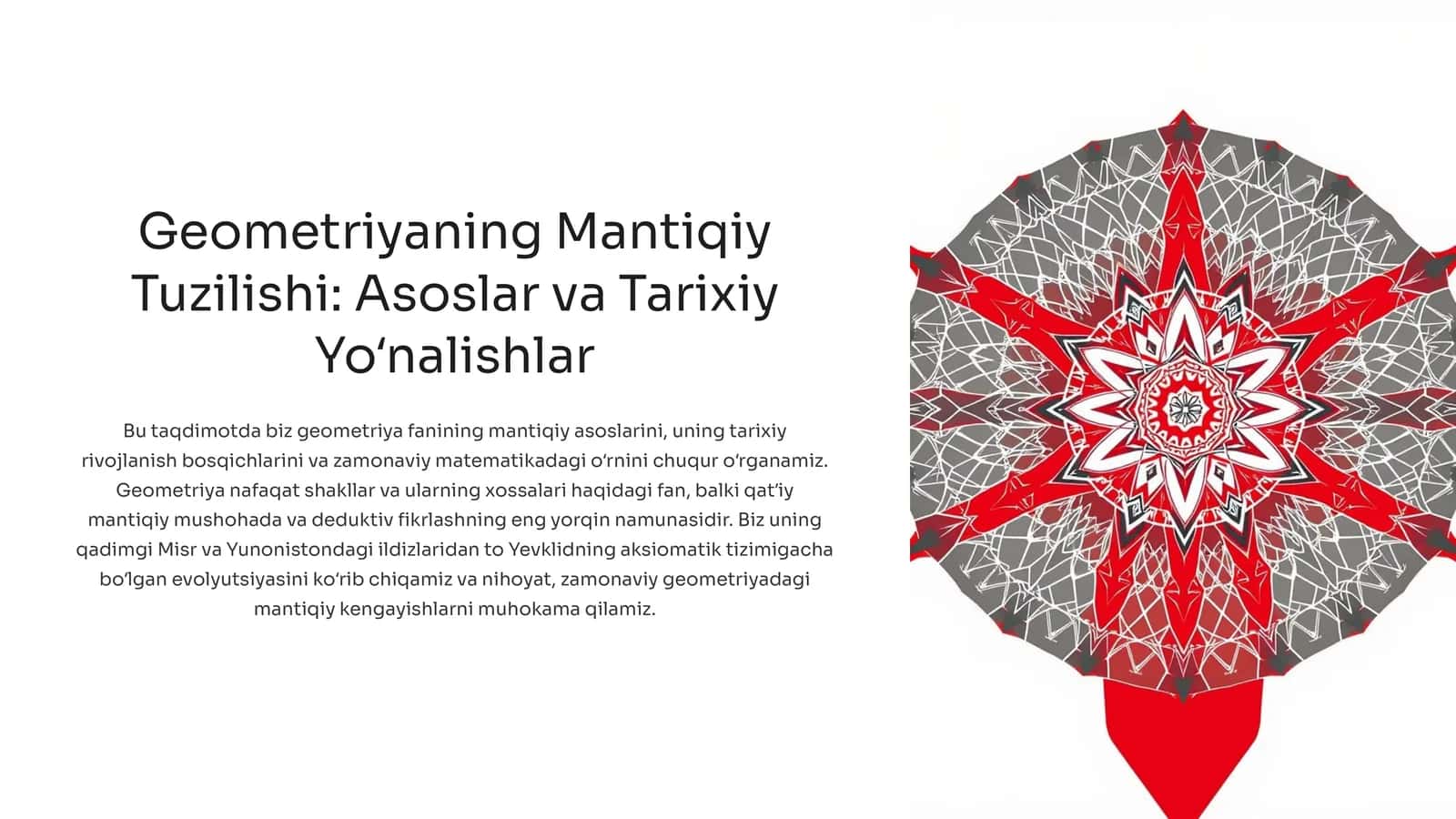 Geometriyaning Mantiqiy Tuzilishi: Asoslar va Tarixiy Yoʻnalishlar