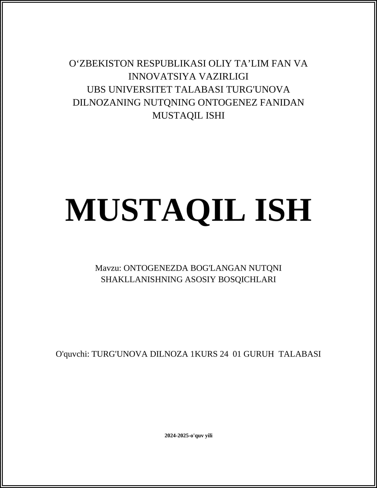 ONTOGENEZDA BOG'LANGAN NUTQNI SHAKLLANISHNING ASOSIY BOSQICHLARI