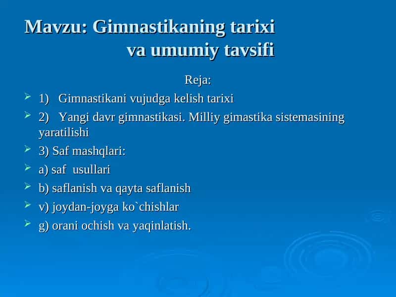 Gimnastikaning tarixi va umumiy tavsifi