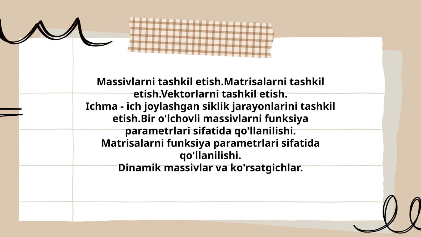 Massivlar va matrisalar
