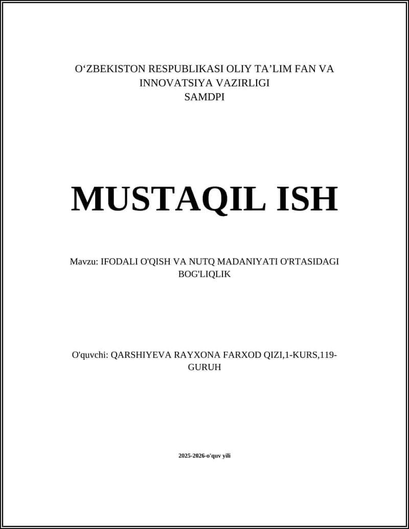 IFODALI O'QISH VA NUTQ MADANIYATI O'RTASIDAGI BOG'LIQLIK