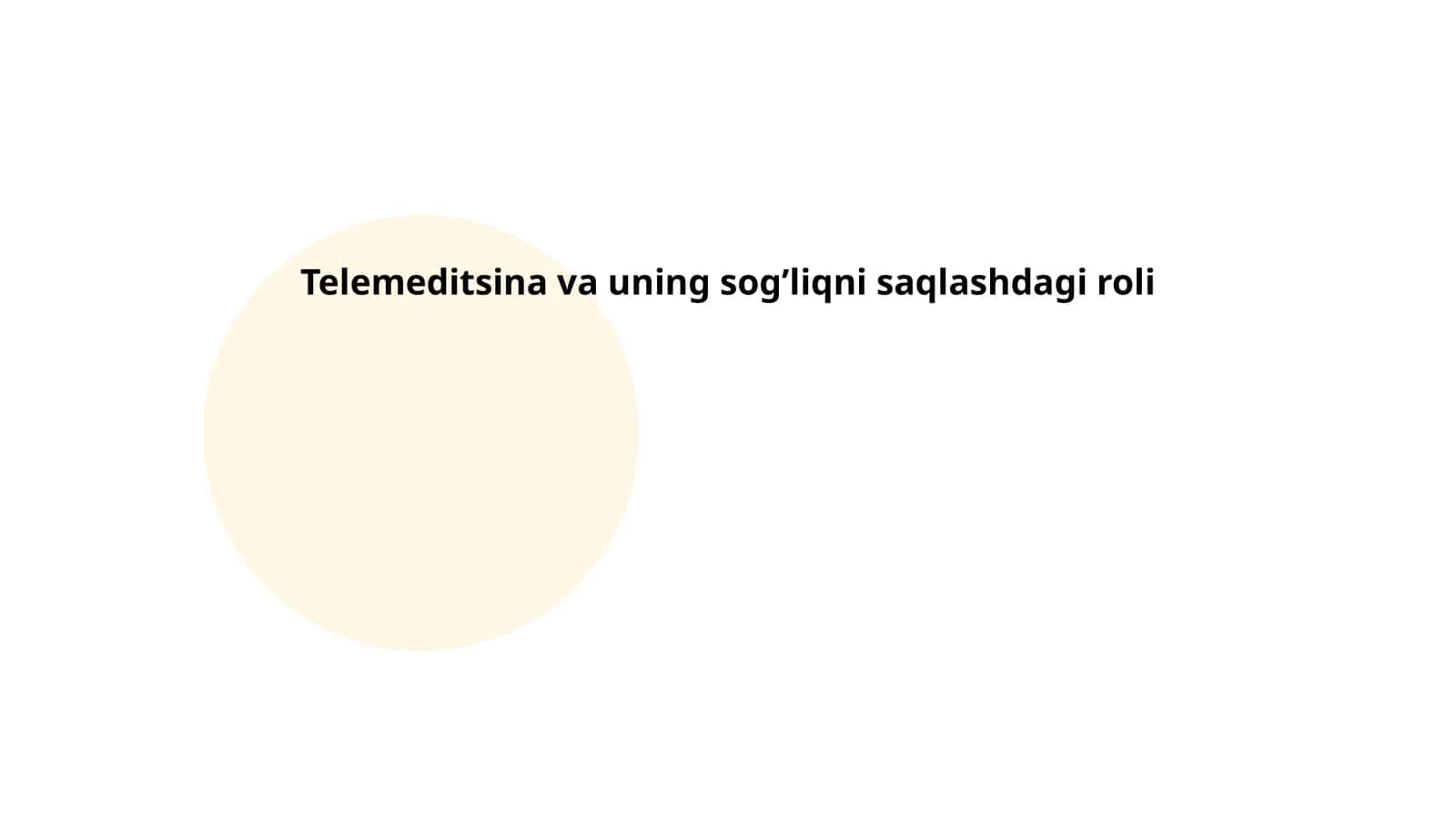 Telemeditsina va uning sog’liqni saqlashdagi roli