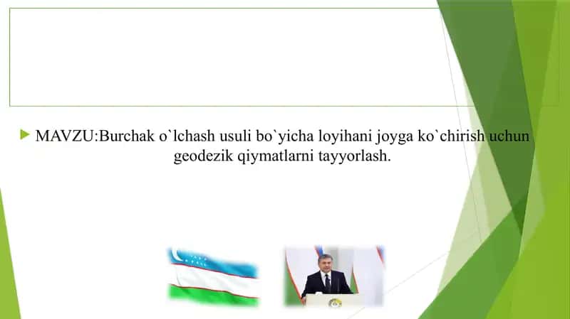 Burchako`lchashusulibo`yichaloyihanijoygako`chirishuchungeodezikqiymatlarnitayyorlash