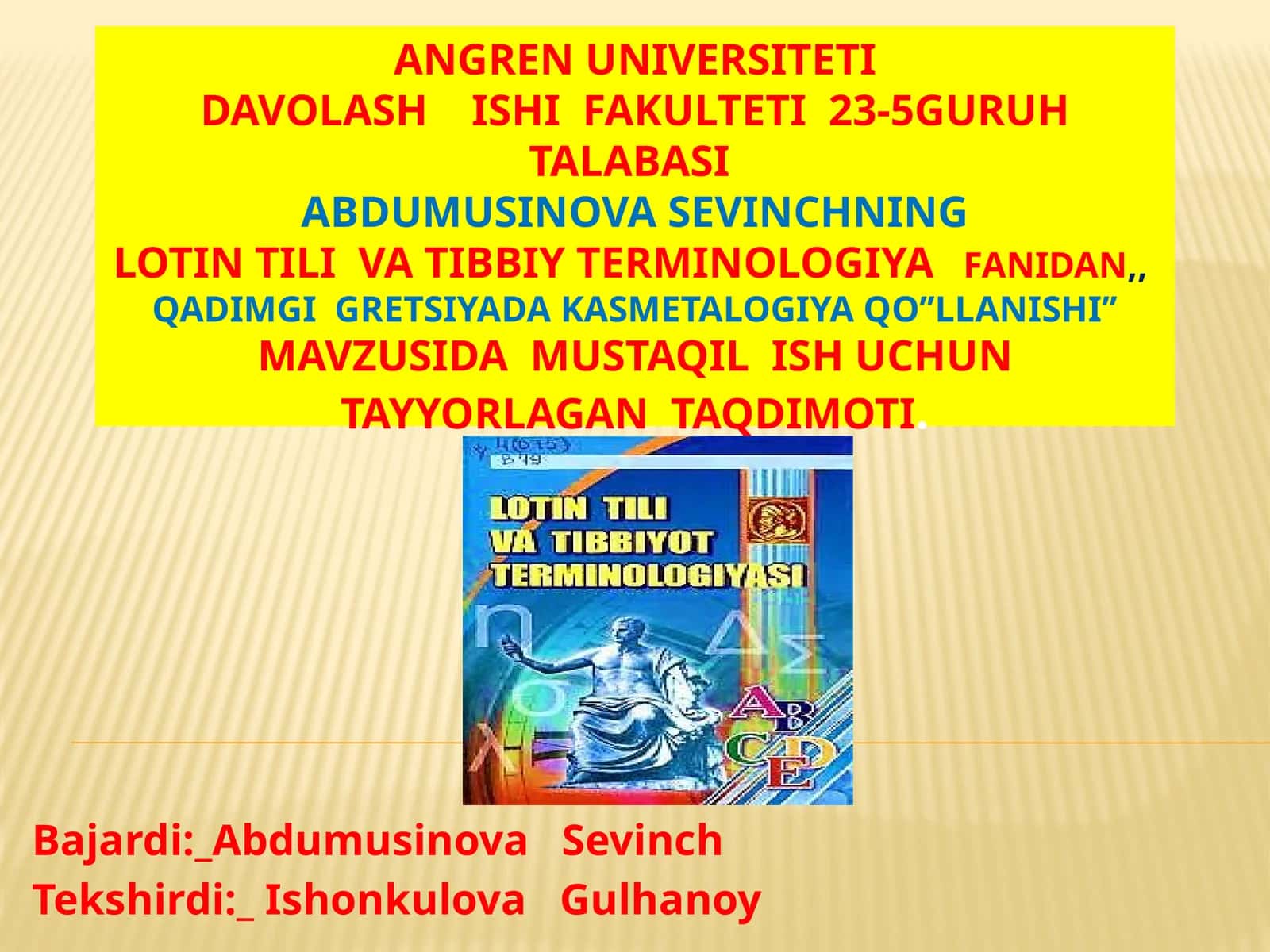 Qadimgi GRETSIYADA KASMETALOGIYA QO’’LLANISHI
