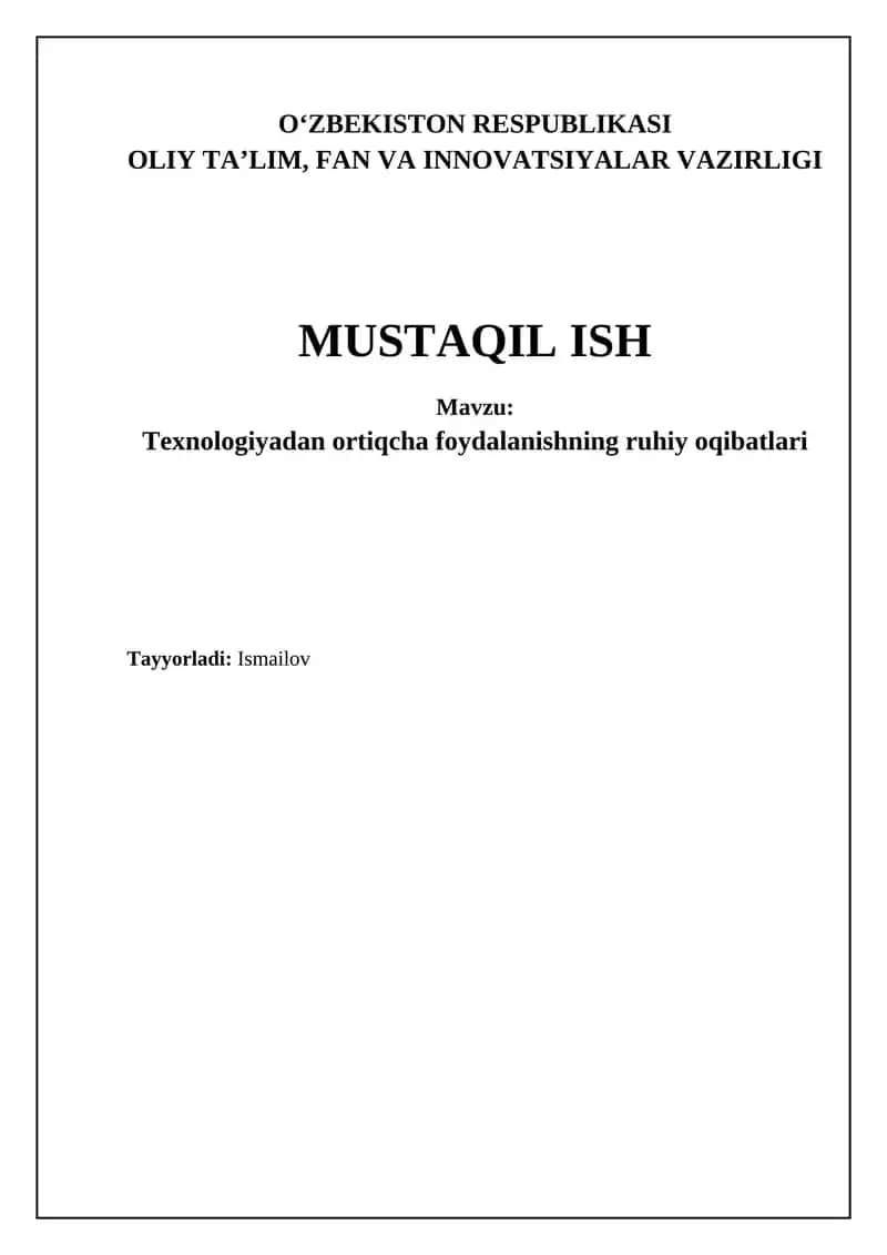 Texnologiyadan ortiqcha foydalanishning ruhiy oqibatlari