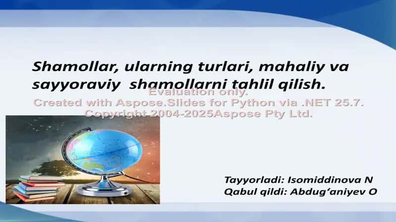 Shamollar turlari va tahlili