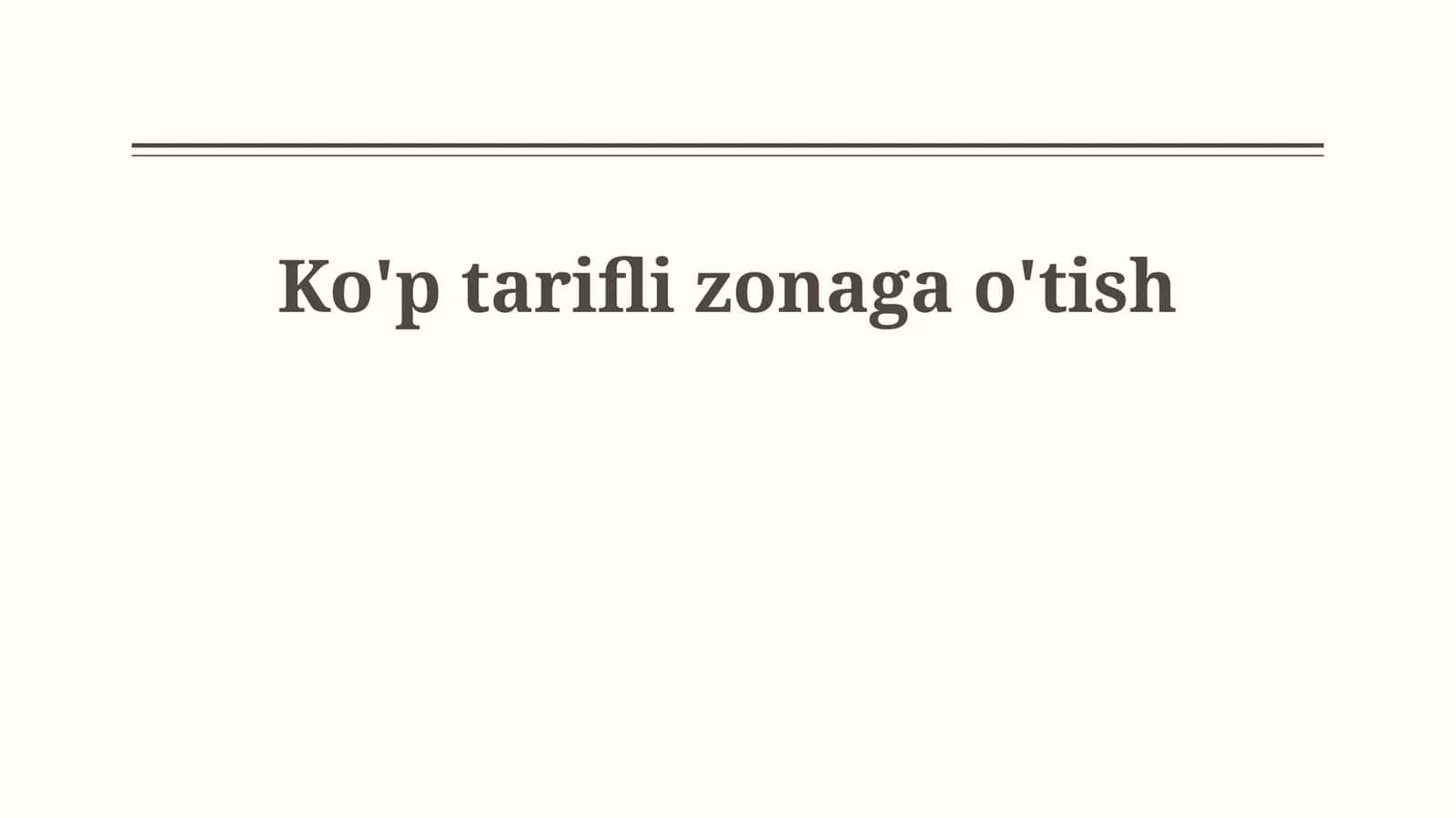 Ko'p tarifli zonaga o'tish