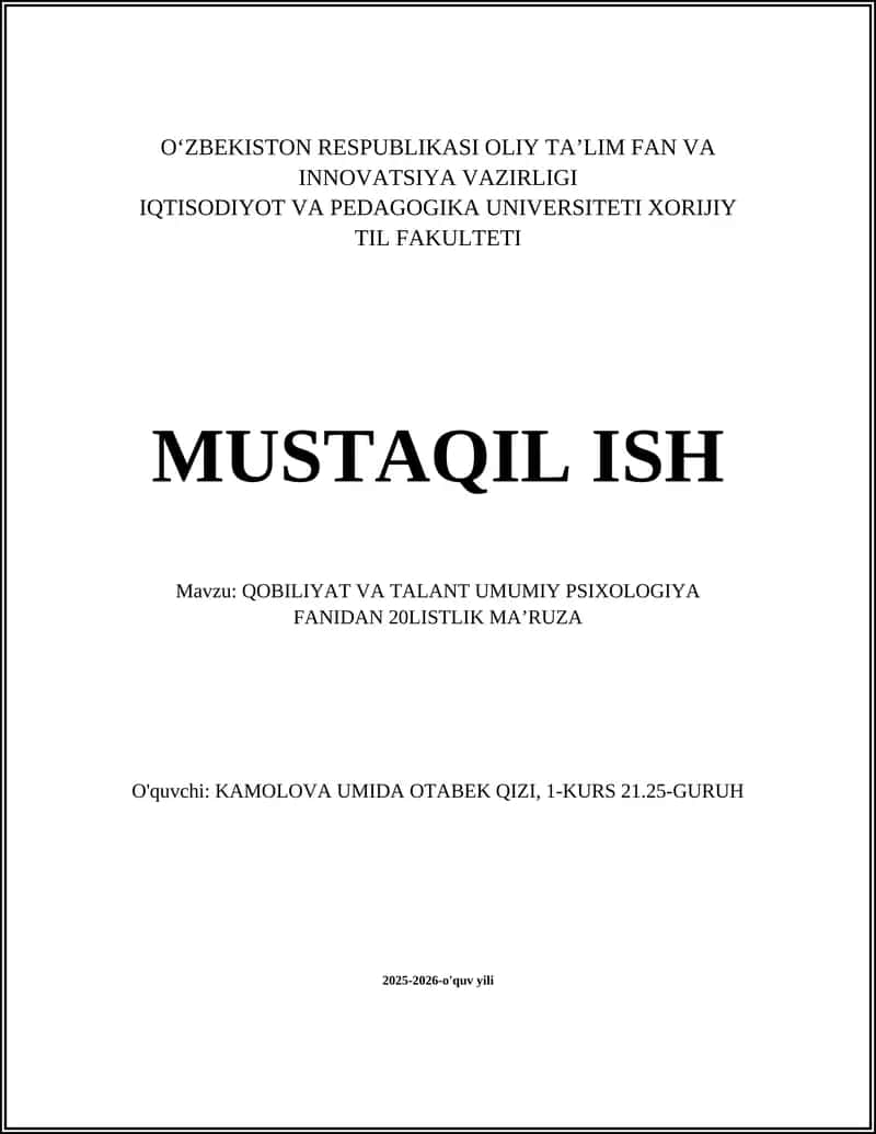 QOBILIYAT VA TALANT UMUMIY PSIXOLOGIYA FANIDAN 20LISTLIK MA’RUZA