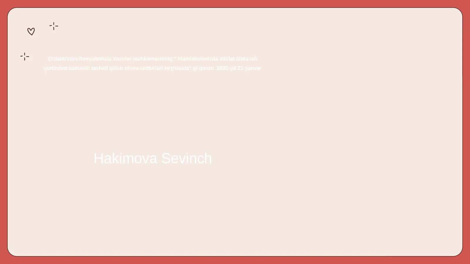 O'zbekiston Respublikasi Vazirlar mahkamasining " Mamlakatimizda davlat tilida ish yuritishni samarali tashkil qilish chora-tadbirlari to'g'risida" gi qarori.2020-yil 21-yanvar