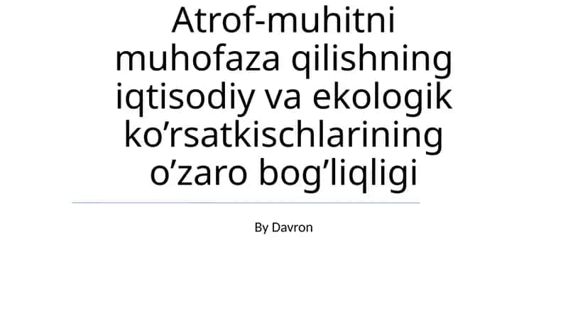 Iqtisodiy va Ekologik Ko'rsatkichlar