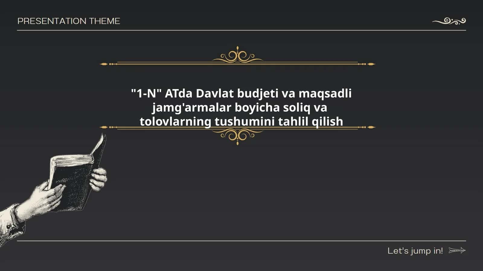 "1-N" ATda Davlat budjeti va maqsadli jamg'armalar boyicha soliq va tolovlarning tushumini tahlil qilish
