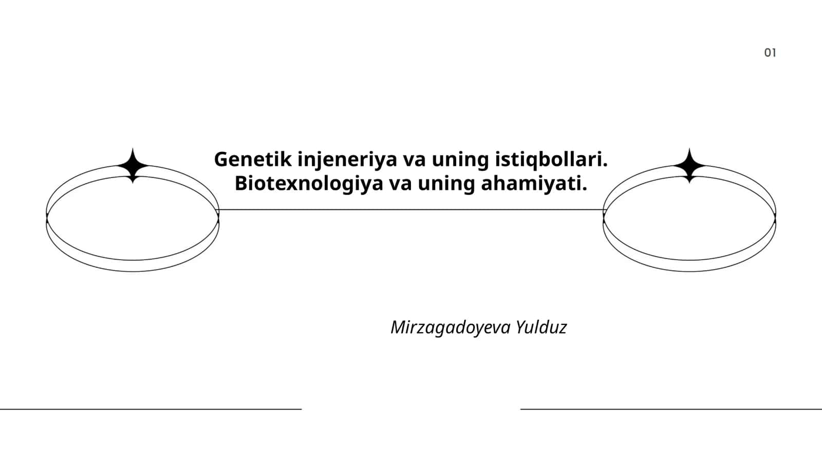 Genetik injeneriya va uning istiqbollari. Biotexnologiya va uning ahamiyati