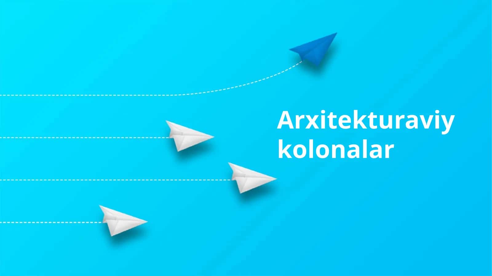 Arxitekturaviy kolonalar
