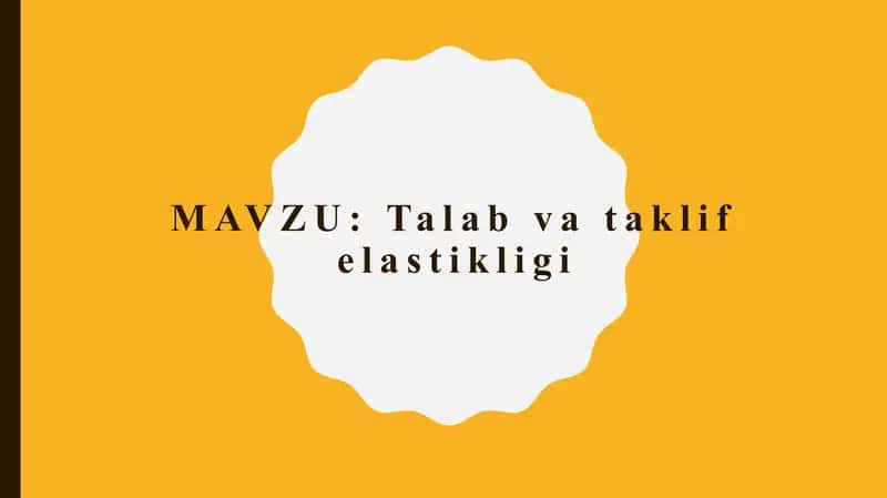 Talab va taklif elastikligi