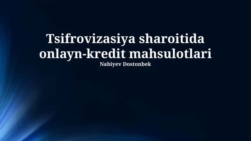Onlayn kredit mahsulotlari