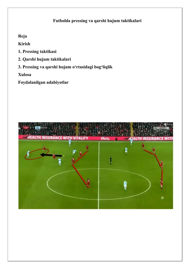 Futbolda pressing va qarshi hujum taktikalari