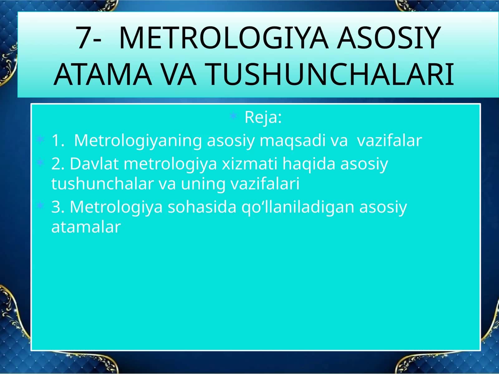 Metrologiya asosiy atama va tushunchalari