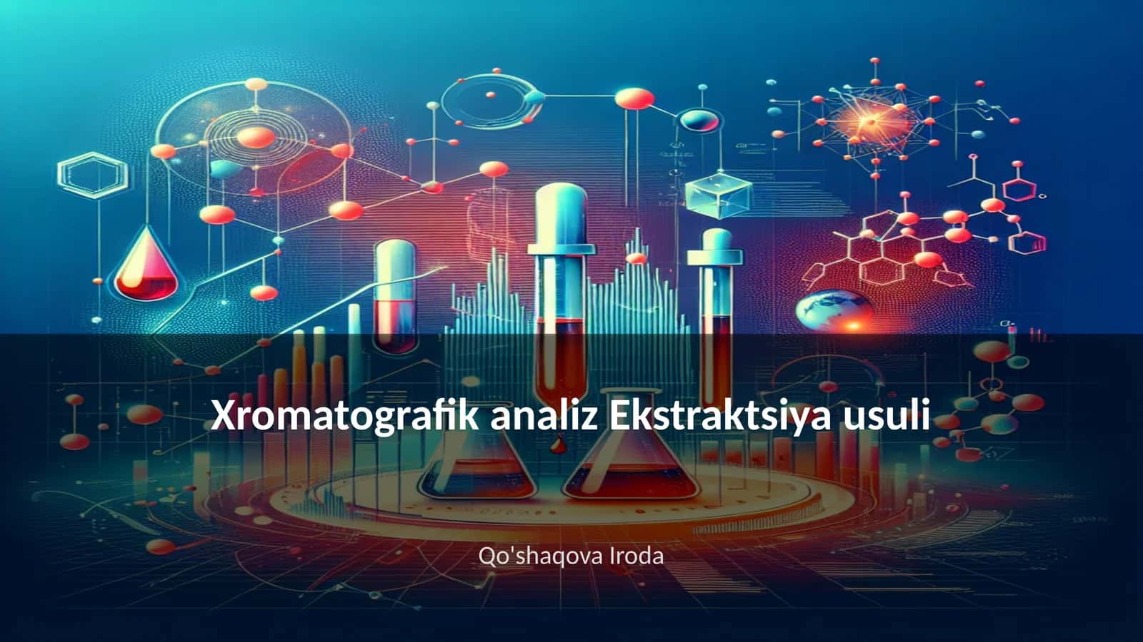 Xromatografik analiz Ekstraktsiya usuli
