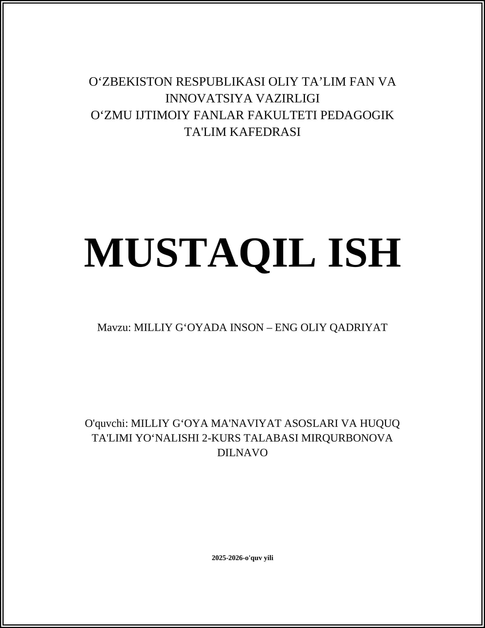 MILLIY G‘OYADA INSON – ENG OLIY QADRIYAT