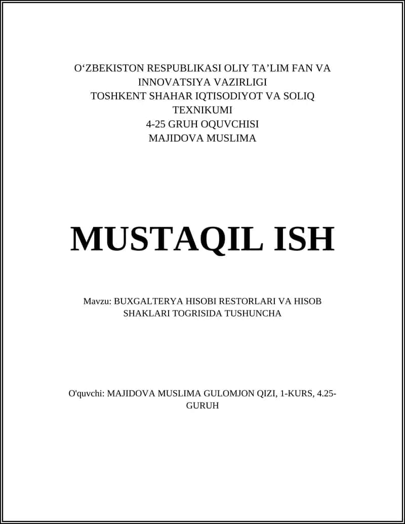 BUXGALTERYA HISOBI RESTORLARI VA HISOB SHAKLARI