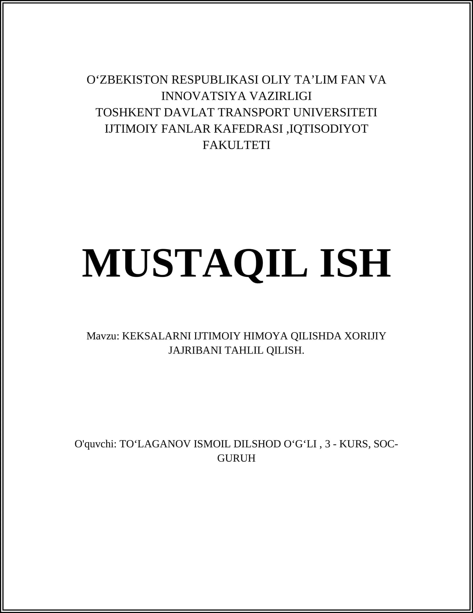 KEKSALARNI IJTIMOIY HIMOYA QILISHDA XORIJIY JAJRIBANI TAHLIL QILISH