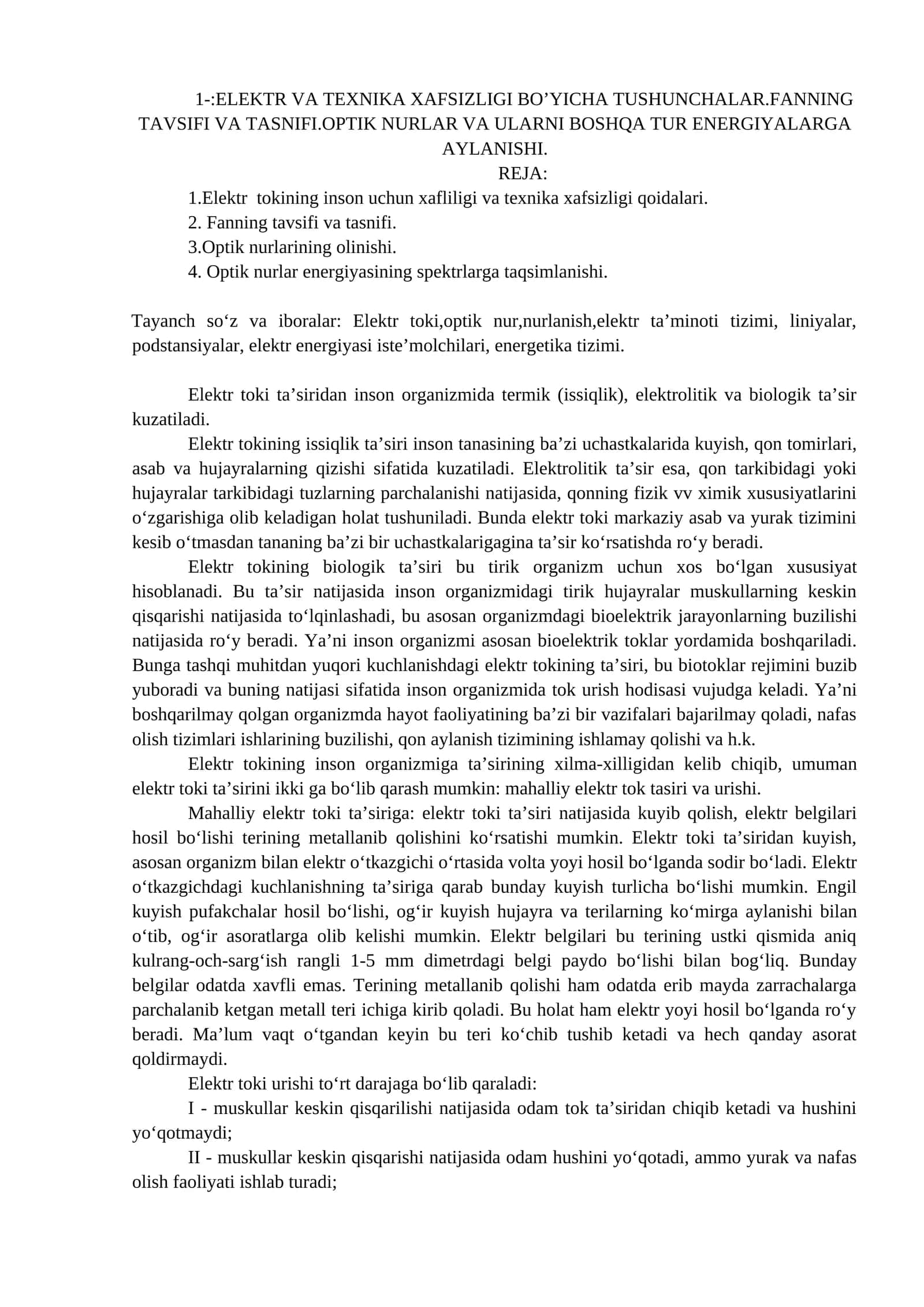 ELEKTR VA TEXNIKA XAFSIZLIGI BO’YICHA TUSHUNCHALAR.FANNING TAVSIFI VA TASNIFI.OPTIK NURLAR VA ULARNI BOSHQA TUR ENERGIYALARGA AYLANISHI