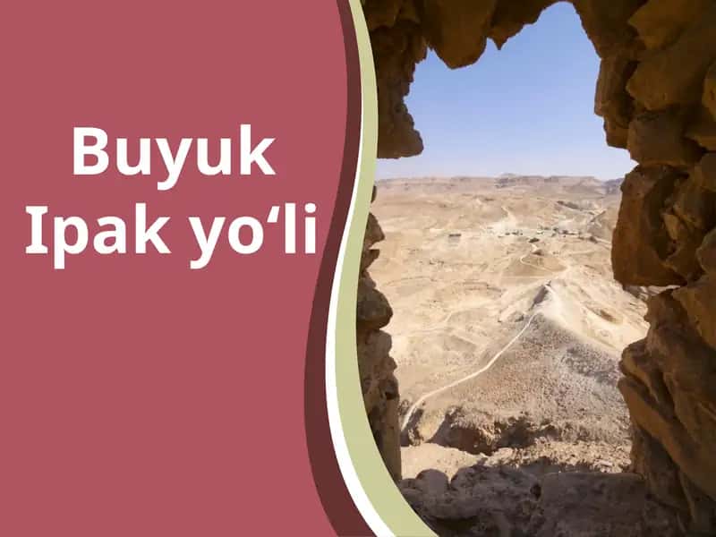 Buyuk Ipak yo‘li