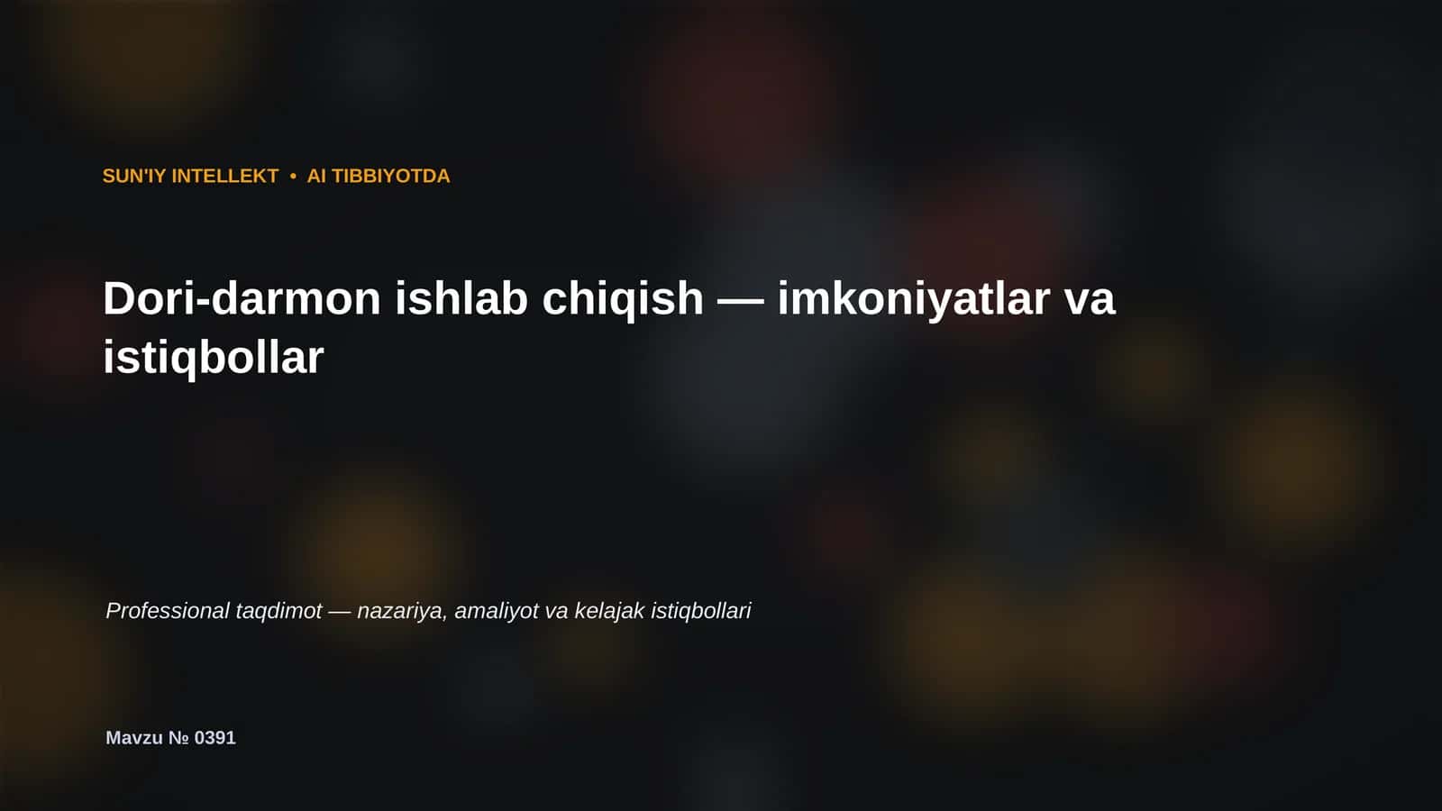SUN'IY INTELLEKT • AI TIBBIYOTDA