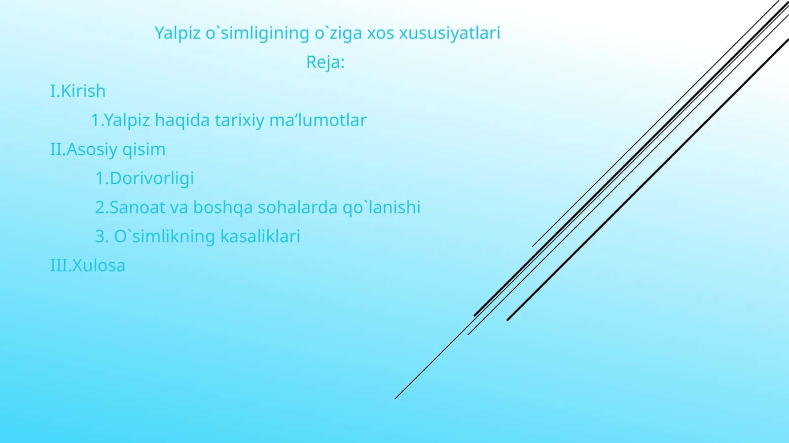 Yalpizning O`ziga Xos Xususiyatlari