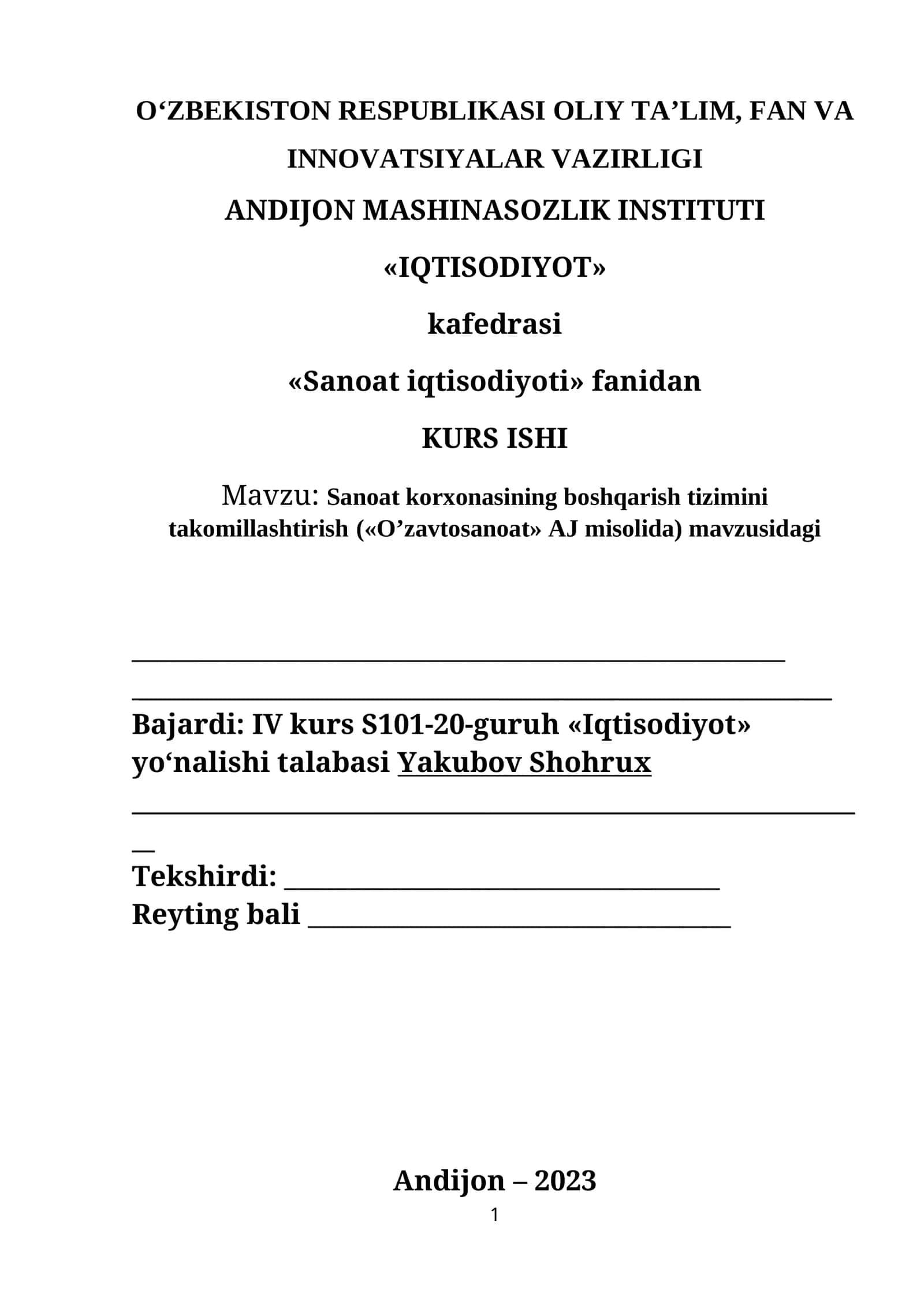 Sanoat korxonasining boshqarish tizimini takomillashtirish («O’zavtosanoat» AJ misolida) mavzusidagi kurs ishi
