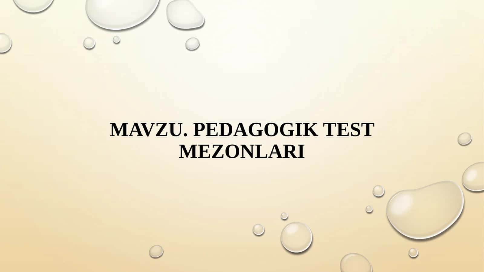 Pedagogik test mezonlari