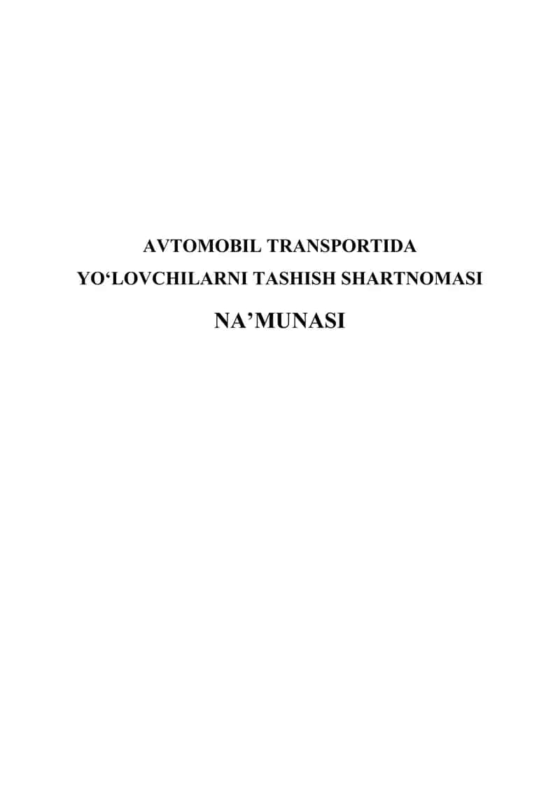 AVTOMOBIL TRANSPORTIDA YO‘LOVCHILARNI TASHISH SHARTNOMASI
